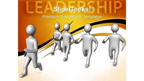 Team Follows Leader Leadership PowerPoint Templates And PowerPoint Themes 0712