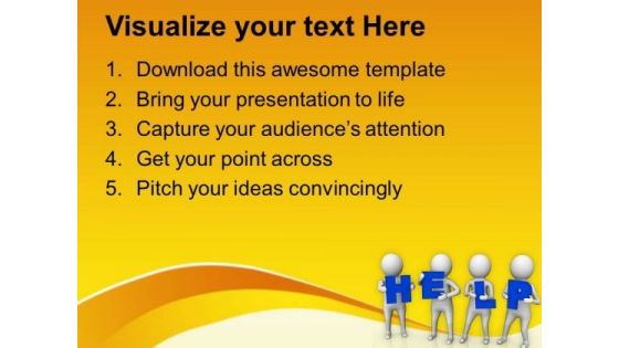 Team In Need Of Help PowerPoint Templates Ppt Backgrounds For Slides 0813