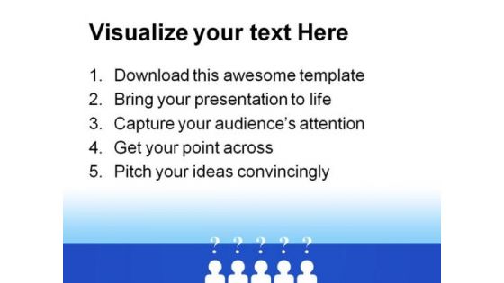 Team Questions Business PowerPoint Templates And PowerPoint Backgrounds 0411