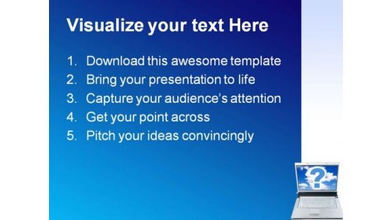 Technical Question Computer PowerPoint Templates And PowerPoint Backgrounds 0811