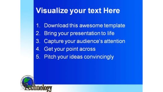 Technology Globe PowerPoint Templates And PowerPoint Backgrounds 0611