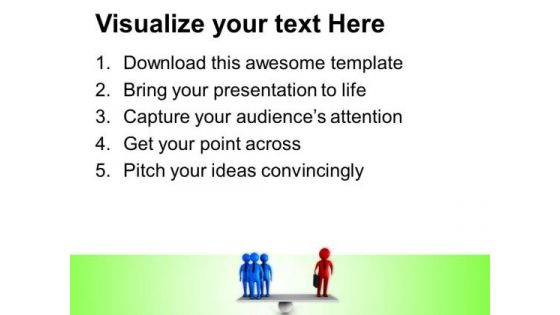 The Leader And Make Balance With Team PowerPoint Templates Ppt Backgrounds For Slides 0613