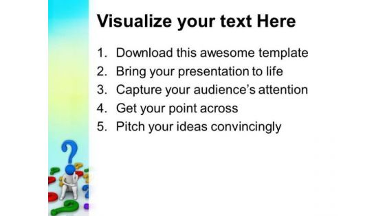 Think Solutions Of Questions PowerPoint Templates Ppt Backgrounds For Slides 0613