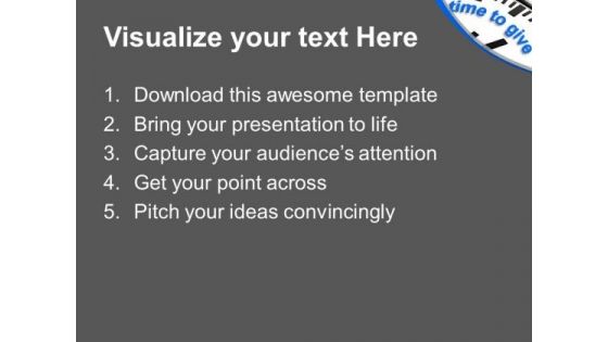 This Is Right Time For Giving PowerPoint Templates Ppt Backgrounds For Slides 0613