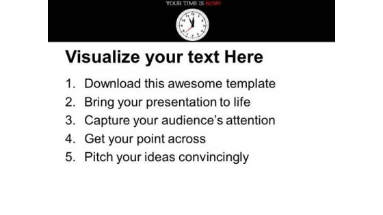 This Is Your Time In Business PowerPoint Templates Ppt Backgrounds For Slides 0513