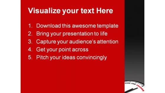 Time For Change Future PowerPoint Templates And PowerPoint Backgrounds 0311