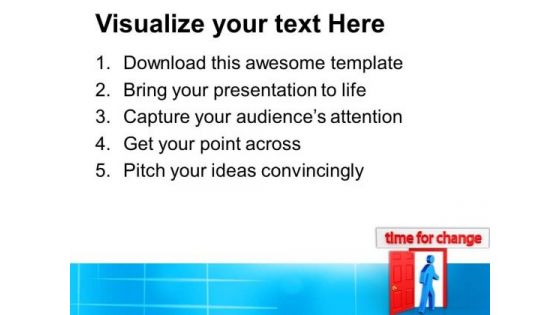 Time For Change Open Door PowerPoint Templates Ppt Backgrounds For Slides 0713