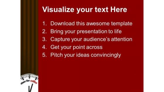 Time For Coffee Refreshment Fun PowerPoint Templates Ppt Backgrounds For Slides 0113