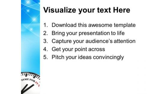 Time For Fun On White Clock Entertainment PowerPoint Templates Ppt Backgrounds For Slides 0313