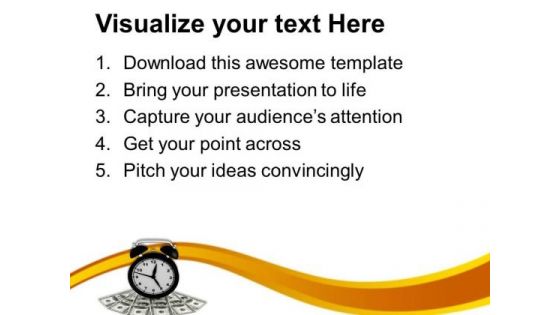 Time Is Money Do Not Waste It PowerPoint Templates Ppt Backgrounds For Slides 0613