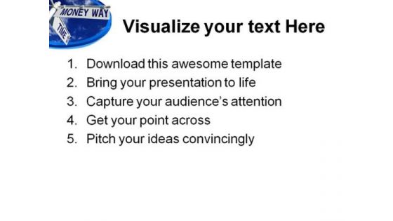 Time St And Money Way Future PowerPoint Themes And PowerPoint Slides 0811