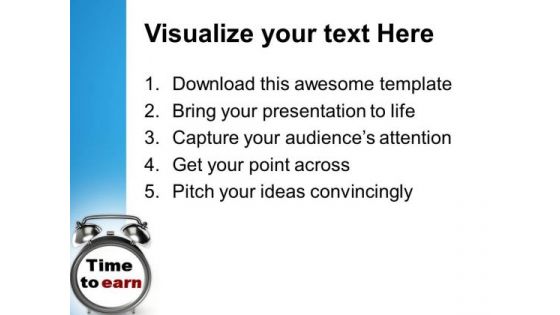 Time To Earn Business Finance PowerPoint Templates And PowerPoint Themes 1112