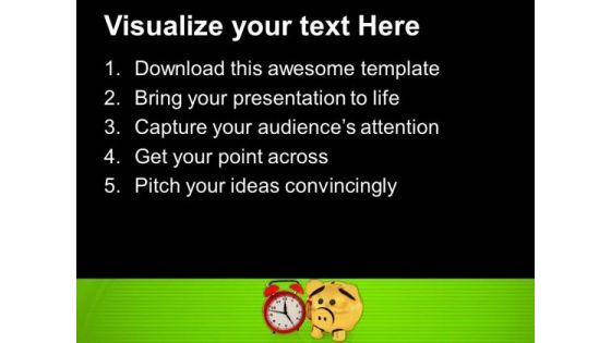 Timely Saving Theme With Piggy Bank PowerPoint Templates Ppt Backgrounds For Slides 0413