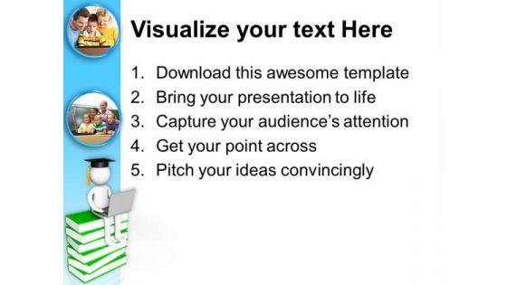 To Become A Graduate Study Hard PowerPoint Templates Ppt Backgrounds For Slides 0613