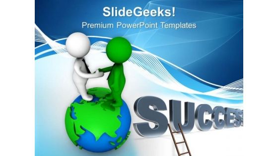 To Get Success Make Good Clients PowerPoint Templates Ppt Backgrounds For Slides 0613