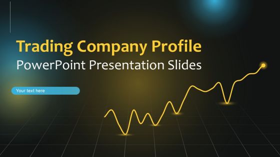 Trading Company Profile Powerpoint Presentation Slides