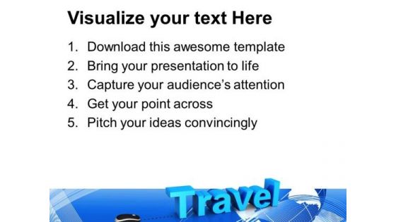 Travel Concept Global PowerPoint Templates And PowerPoint Themes 0912