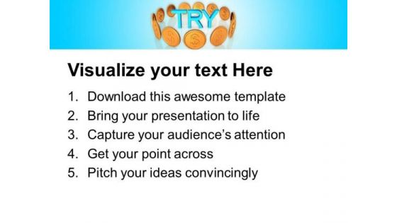 Try To Focus On Earning Money PowerPoint Templates Ppt Backgrounds For Slides 0613