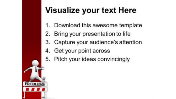 Trying To Overcome From The Problems Business PowerPoint Templates Ppt Backgrounds For Slides 0713