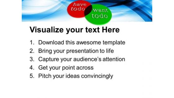 Two Circles Comparing The Things You Want To Do PowerPoint Templates And PowerPoint Themes 0912