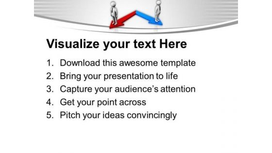 Two Different Directions Business PowerPoint Templates Ppt Backgrounds For Slides 0613