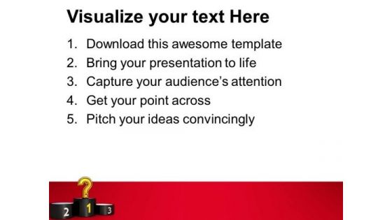 Unknown Winner On Podium PowerPoint Templates Ppt Backgrounds For Slides 0213