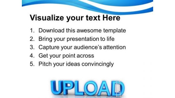 Upload Business Internet PowerPoint Templates And PowerPoint Themes 0912