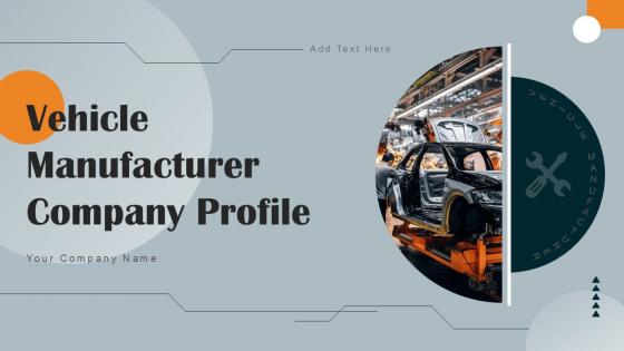Vehicle Manufacturer Company Profile Ppt Presentation CP CD V Vehicle Manufacturer Company Profile Ppt Presentation CP CD V
