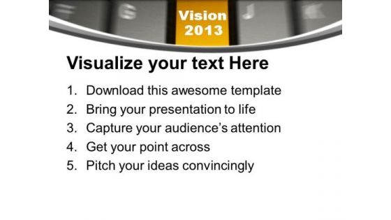 Vision 2013 On Keyboard Computer PowerPoint Templates Ppt Backgrounds For Slides 0113
