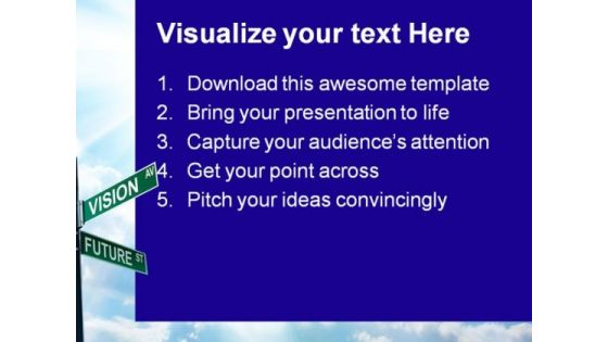 Vision Ave Future St Business PowerPoint Themes And PowerPoint Slides 0811
