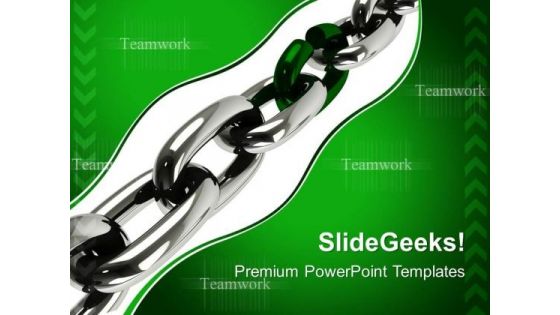Weakest Link In Chain Business PowerPoint Templates And PowerPoint Themes 0512