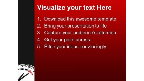 White Clock With Words Time To Plan Future PowerPoint Templates And PowerPoint Themes 0912