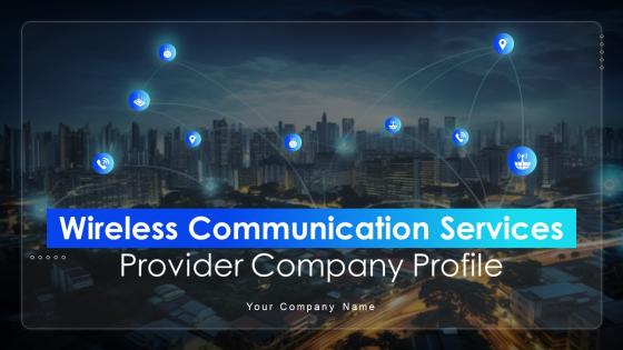 Wireless Communication Services Provider Company Profile CP CD V