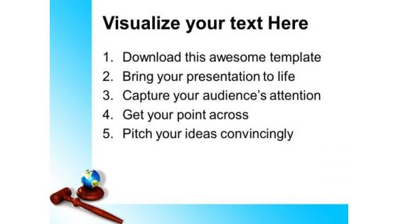 Wooden Gavel With Earth PowerPoint Templates And PowerPoint Themes 0912