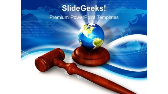 Wooden Gavel With Earth PowerPoint Templates And PowerPoint Themes 0912
