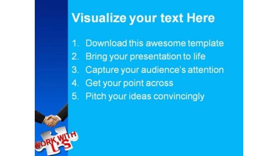 Work With Us Business PowerPoint Backgrounds And Templates 1210
