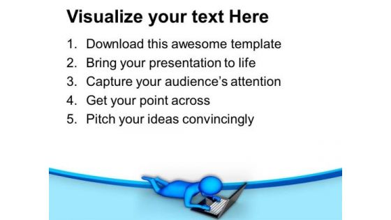 Working Online For Uplfitment Of Business PowerPoint Templates Ppt Backgrounds For Slides 0713