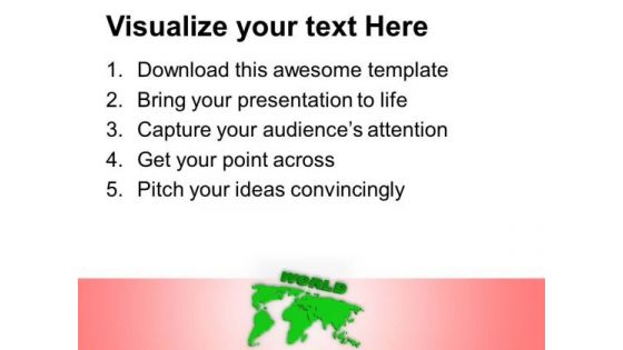 World Map PowerPoint Templates Ppt Backgrounds For Slides 0413