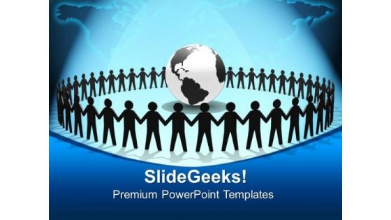 World People Holding Hands Around Globe PowerPoint Templates And PowerPoint Themes 0612
