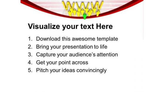 World Wide Web And Team Communication PowerPoint Templates Ppt Backgrounds For Slides 0413