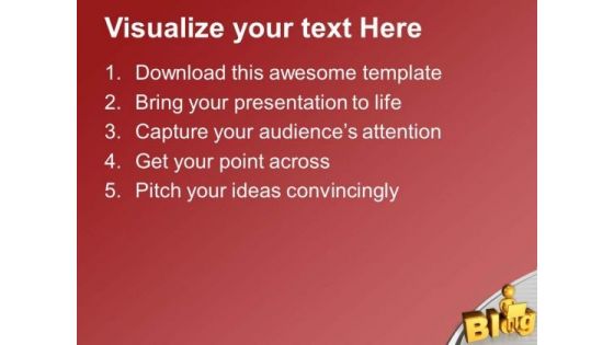 Write A Blog PowerPoint Templates Ppt Backgrounds For Slides 0613
