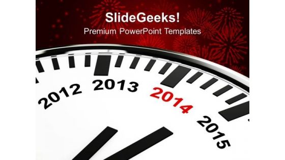 Year 2014 Is Quickly Approaching Metaphor PowerPoint Templates Ppt Backgrounds For Slides 1212