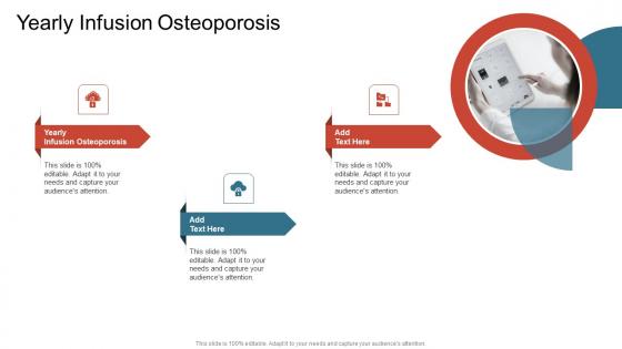 Yearly Infusion Osteoporosis In Powerpoint And Google Slides Cpb Yearly Infusion Osteoporosis In Powerpoint And Google Slides Cpb