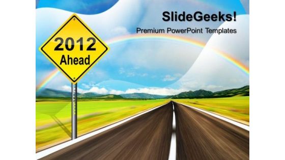 Yellow Signpost Ahead Metaphor PowerPoint Templates And PowerPoint Themes 0312