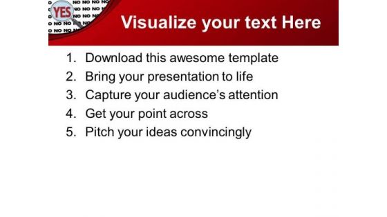 Yes Magnified With Multiple No Solution PowerPoint Templates Ppt Backgrounds For Slides 0313