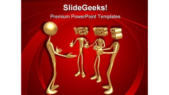 Yes Men Business PowerPoint Templates And PowerPoint Backgrounds 0511