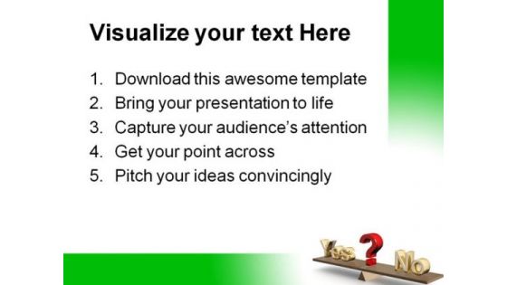 Yes No01 Business PowerPoint Templates And PowerPoint Backgrounds 0511