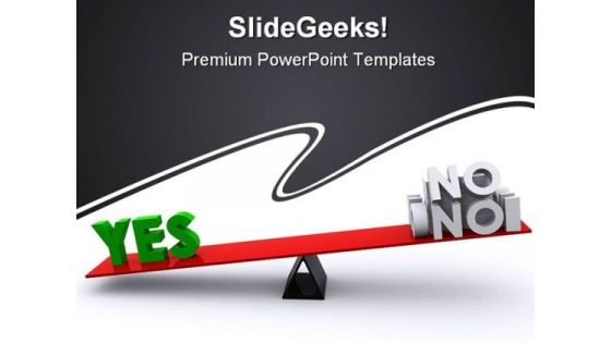 Yes No Business PowerPoint Templates And PowerPoint Backgrounds 0511