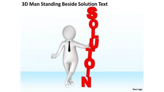 Young Business People 3d Man Standing Beside Solution Text PowerPoint Templates