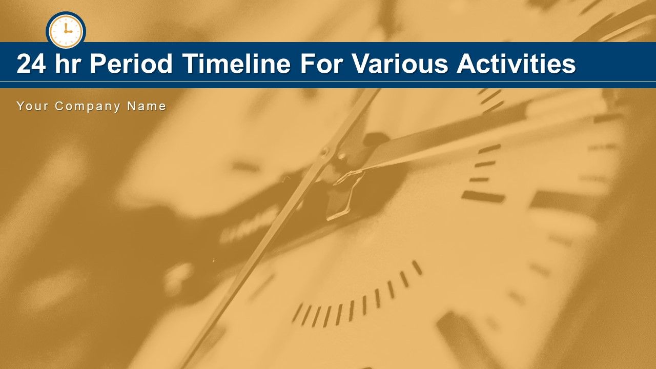 24_Hr_Period_Timeline_For_Various_Activities_Manufacturing_Marketing_Ppt_PowerPoint_Presentation_Complete_Deck_Slide_1.jpg